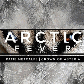Crown Of Asteria : Arctic Fever